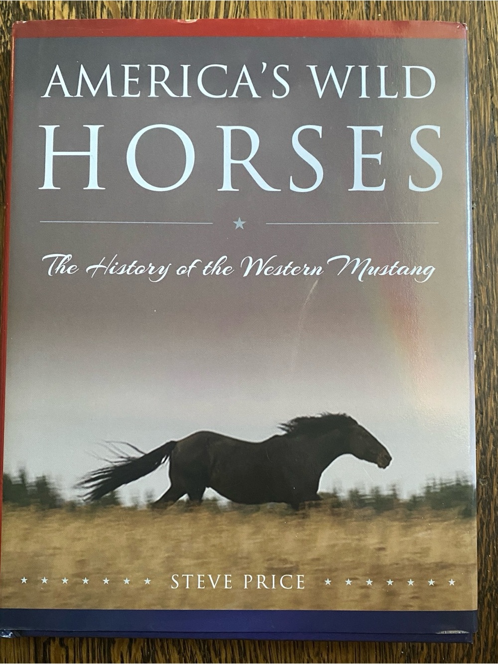 America's Wild Horses by Steve Price - Brown Cover